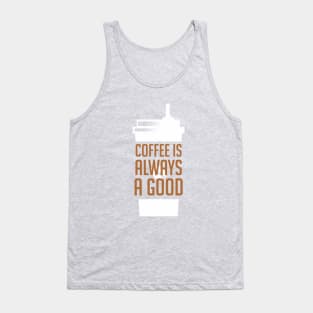 i would love if you were coffee Tank Top